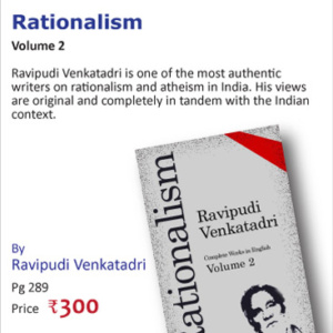 Rationalism by Ravipudi Venkatadri - Part Two