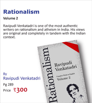 Rationalism by Ravipudi Venkatadri - Part Two